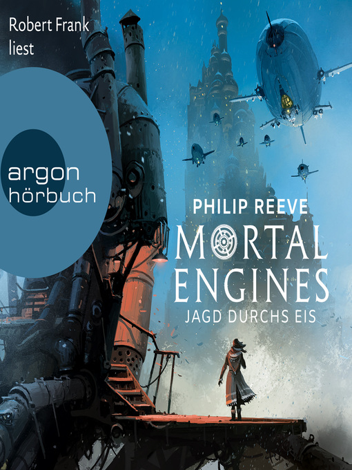 Title details for Jagd durchs Eis--Mortal Engines 2 by Philip Reeve - Available